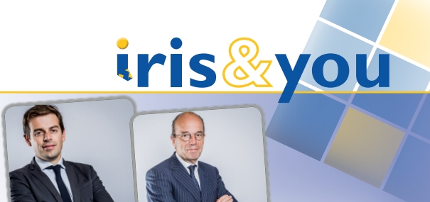 Francis de Drée et Jean-Bernard Gillet s'expriment pour "iris&you"